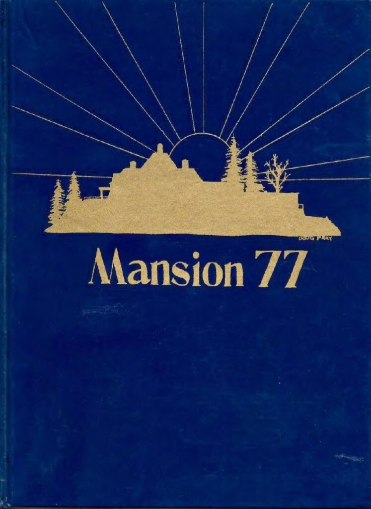 Hyde School — Yearbook (1977)