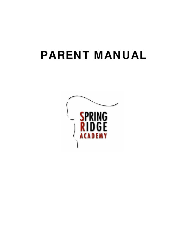 Spring Ridge Academy Parent Manual