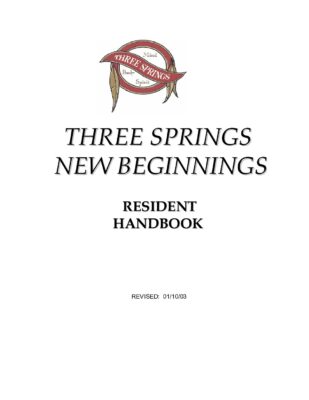 Three Springs New Beginnings Resident Handbook
