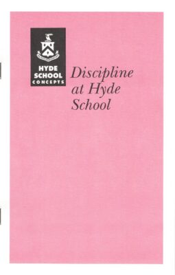Discipline At Hyde School Booklet 2000
