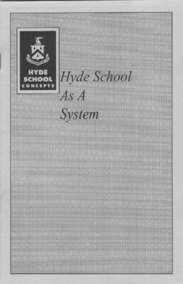 Hyde School As A System Booklet 1993