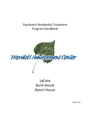 Meridell Achievement Center Psychiatric Residential Treatment Handbook 2014