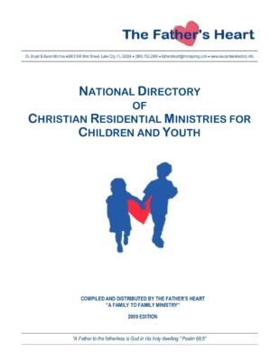 The Father's Heart — Christian Residential Ministries Directory (2008)